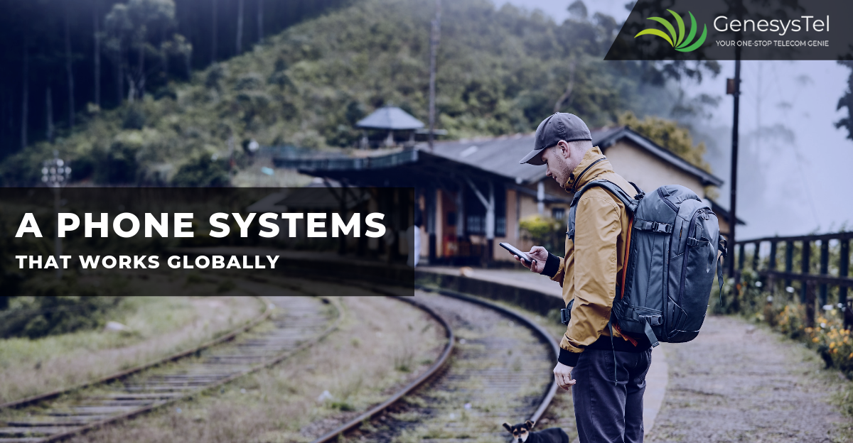 Take Your Phone System with You Anywhere and Everywhere