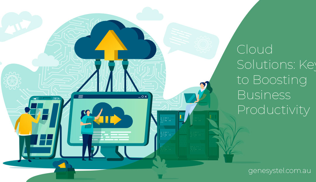Cloud Solutions to Keep Your Company Productive