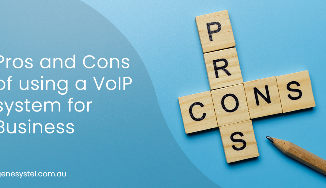 Pros and Cons of Using a VoIP System for Business